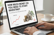 How Much Money Do You Need to Start Investing?